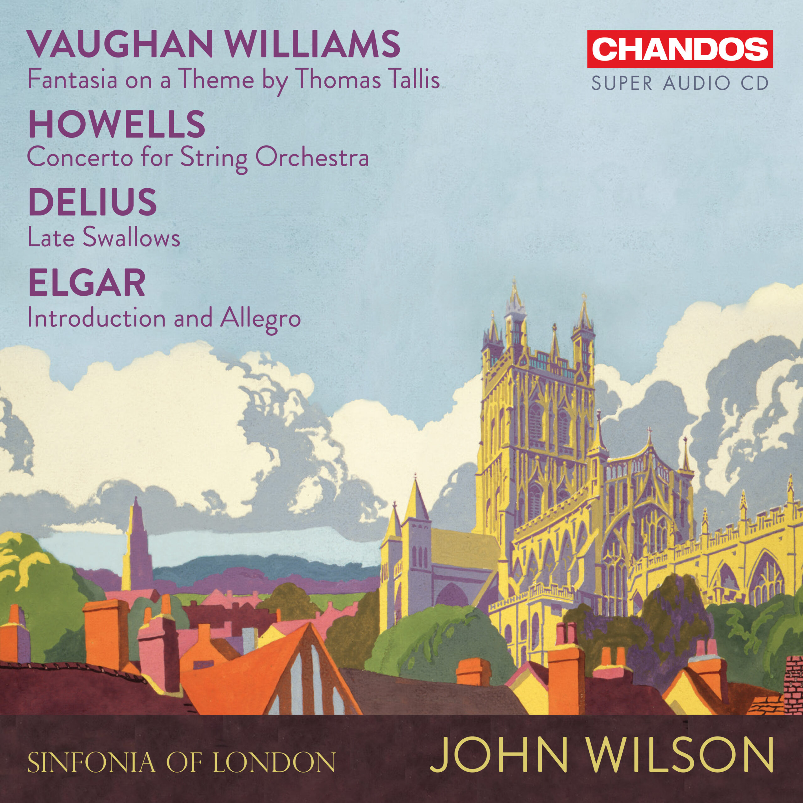 Vaughan Williams, Howells, Delius, Elgar