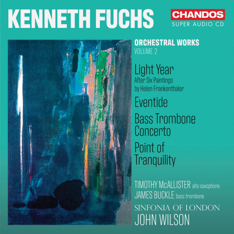 Kenneth Fuchs – Orchestral Works Vol. 2